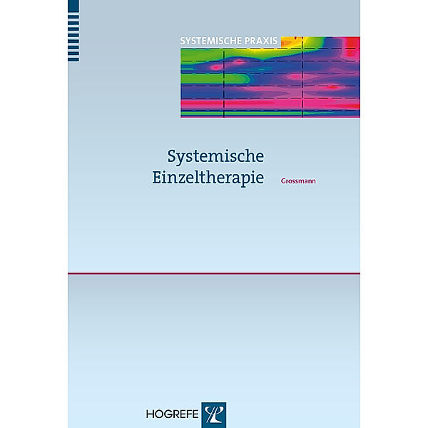 Systemische Einzeltherapie, Konrad P. Grossmann