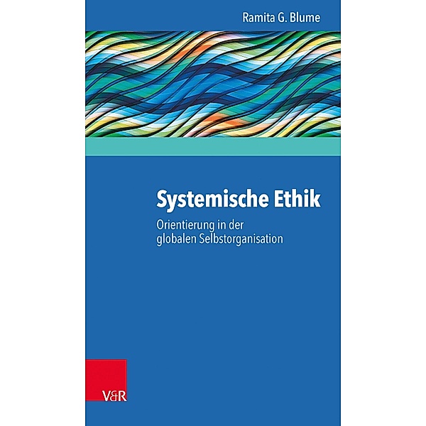 Systemische Ethik, Ramita G. Blume