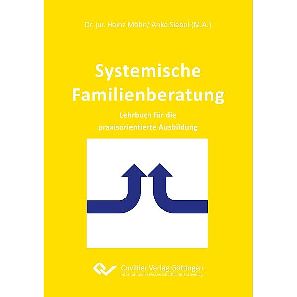 Systemische Familienberatung, Heinz Möhn, Anke Siebel