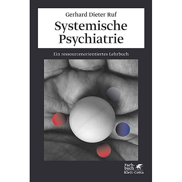 Systemische Psychiatrie, Gerhard Dieter Ruf