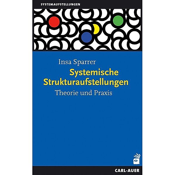 Systemische Strukturaufstellungen, Insa Sparrer