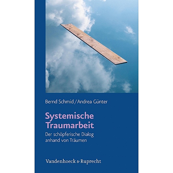 Systemische Traumarbeit, Bernd Schmid, Andrea Günter