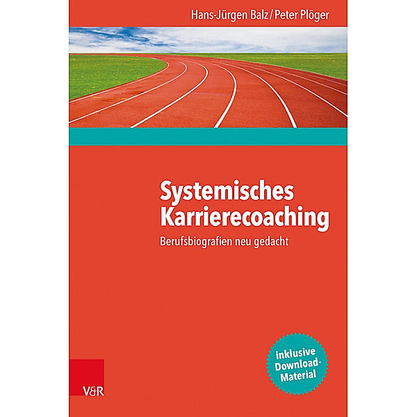 Systemisches Karrierecoaching, Hans-Jürgen Balz, Peter Plöger