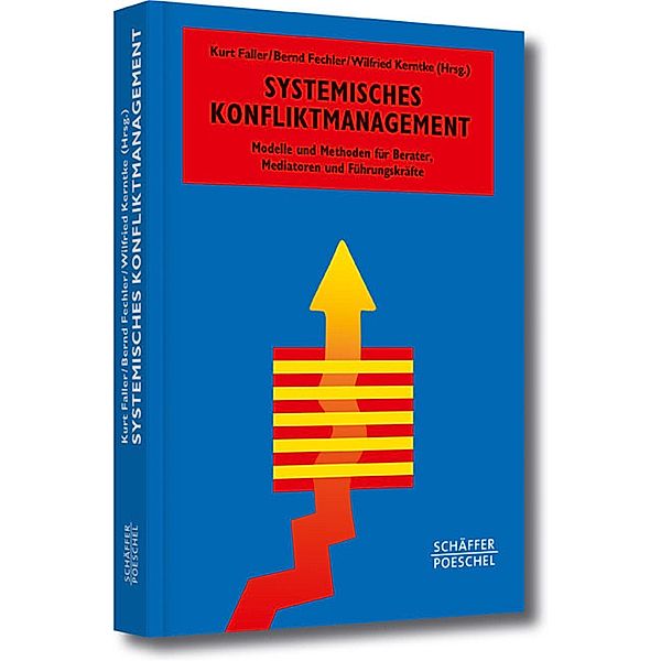 Systemisches Konfliktmanagement / Systemisches Management