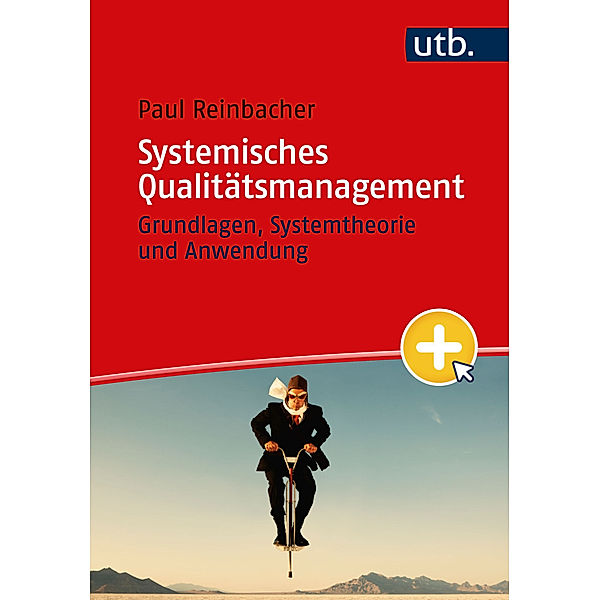 Systemisches Qualitätsmanagement, Paul Reinbacher