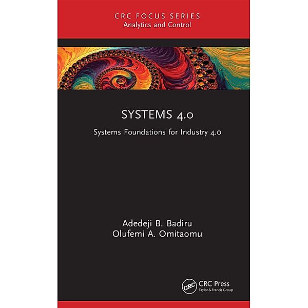 Systems 4.0, Adedeji B. Badiru, Olufemi A. Omitaomu