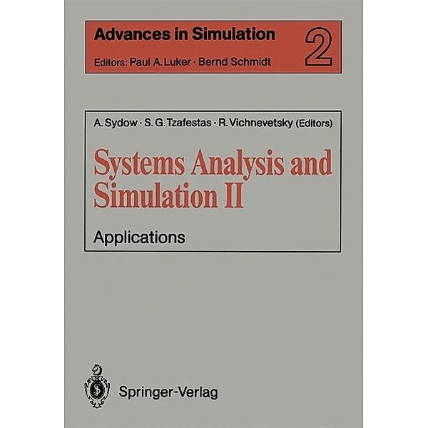 Systems Analysis and Simulation II / Advances in Simulation Bd.2