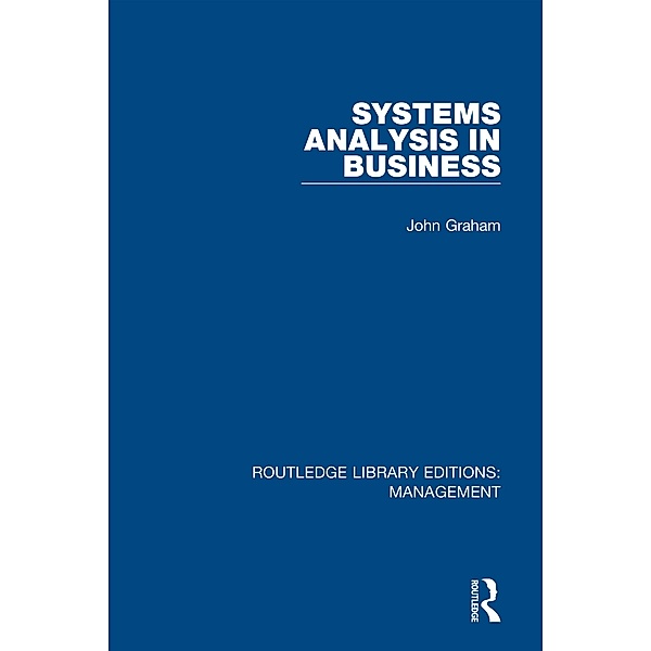 Systems Analysis in Business, John Graham