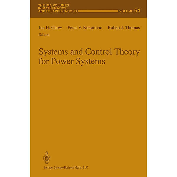 Systems and Control Theory For Power Systems