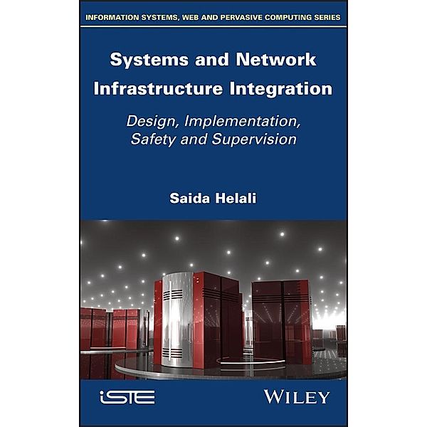 Systems and Network Infrastructure Integration, Saida Helali