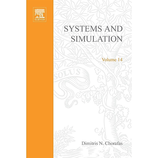 Systems and Simulation by Dimitris N Chorafas