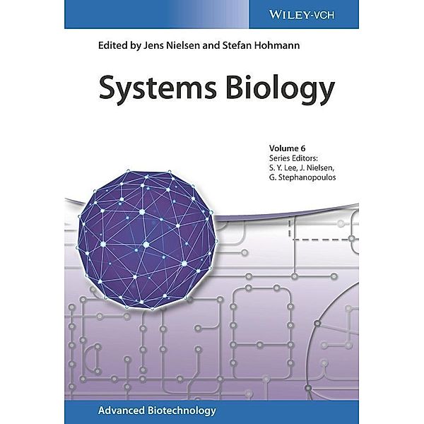Systems Biology / Advanced Biotechnology Bd.6