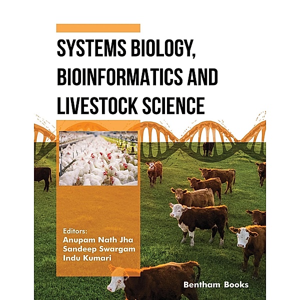 Systems Biology, Bioinformatics and Livestock Science, Indu Kumari