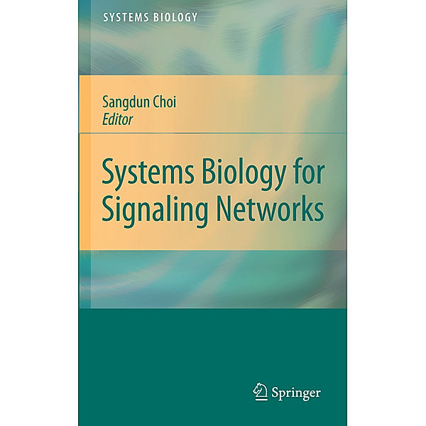 Systems Biology for Signaling Networks