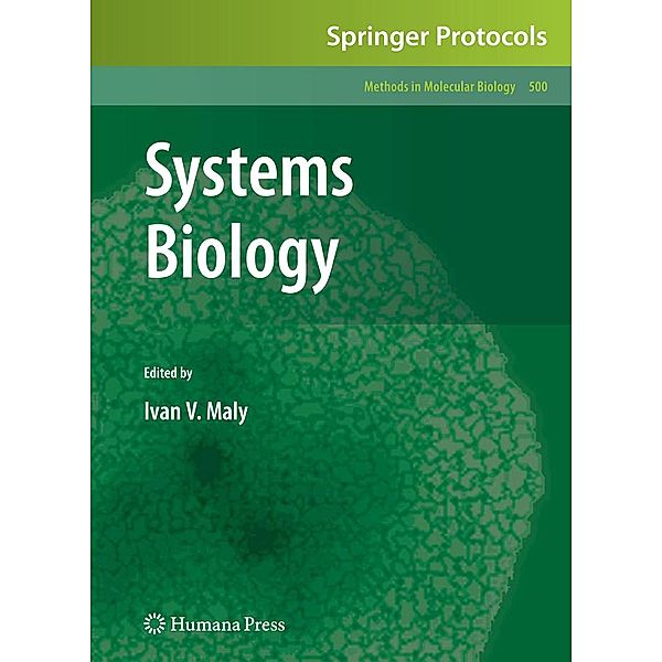 Systems Biology / Methods in Molecular Biology Bd.500