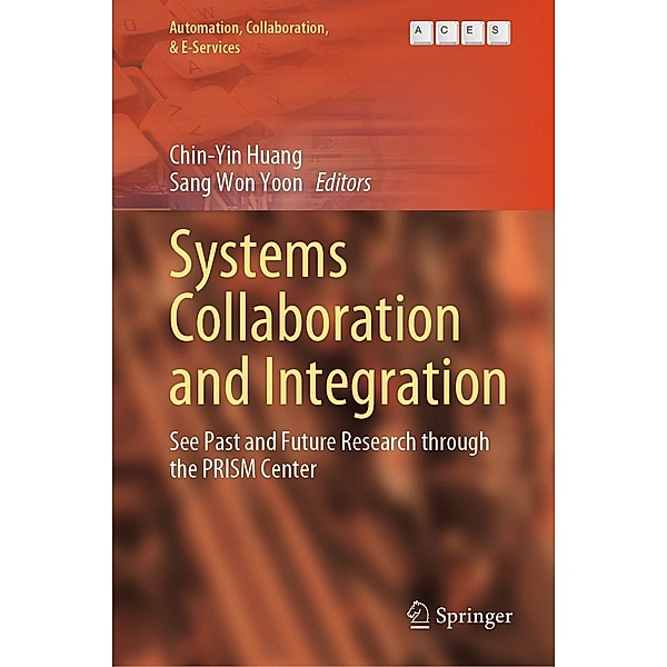 Systems Collaboration and Integration / Automation, Collaboration, & E-Services Bd.14