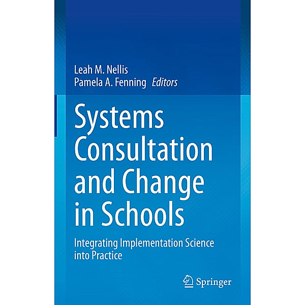 Systems Consultation and Change in Schools