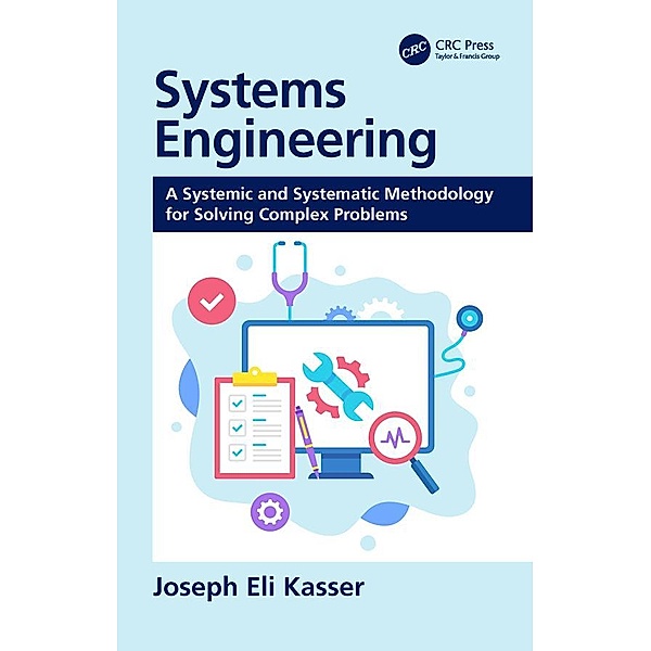 Systems Engineering, Joseph Eli Kasser