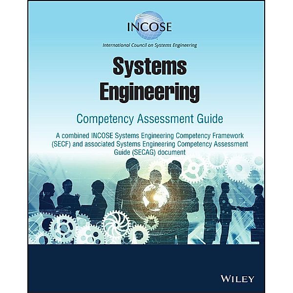 Systems Engineering Competency Assessment Guide, INCOSE