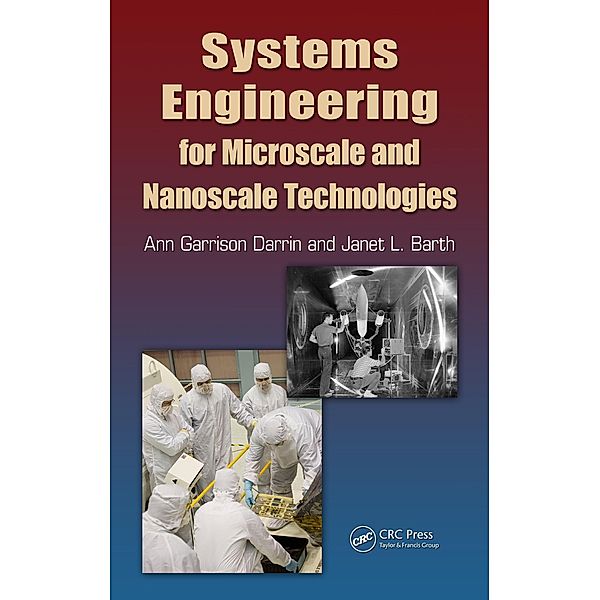 Systems Engineering for Microscale and Nanoscale Technologies