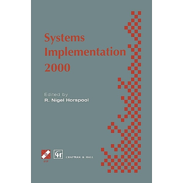 Systems Implementation 2000 / IFIP Advances in Information and Communication Technology
