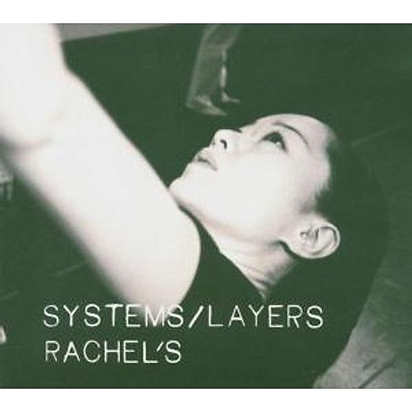 Systems/Layers, Rachel's