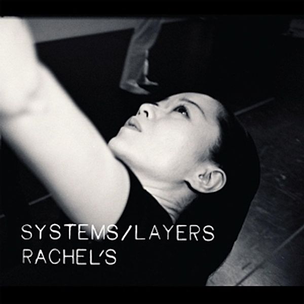 Systems/Layers (Vinyl), Rachel's