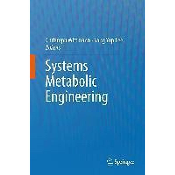 Systems Metabolic Engineering, Christoph Wittmann