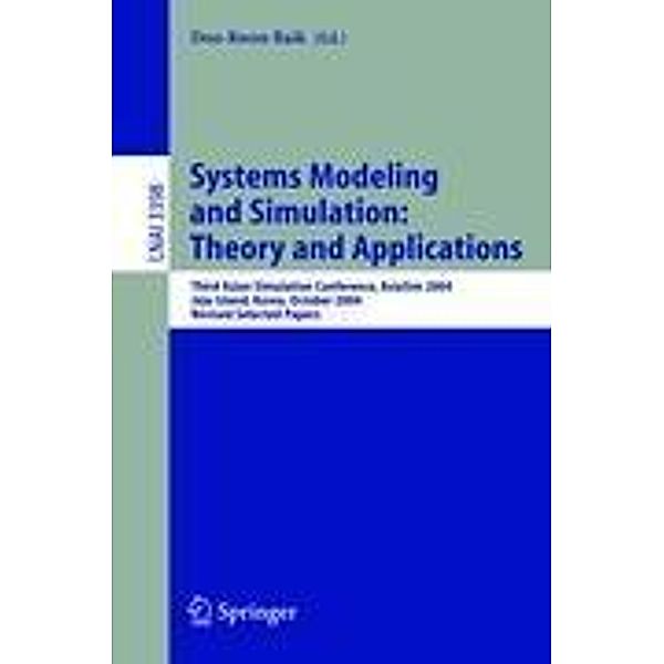 Systems Modeling and Simulation: Theory and Applications