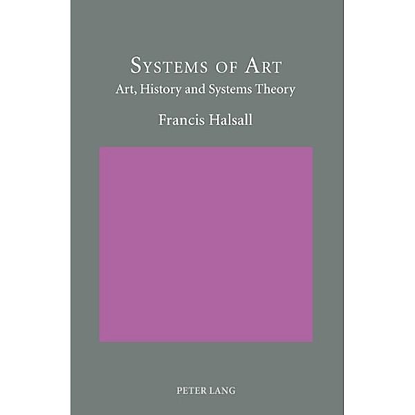 Systems of Art, Francis Halsall