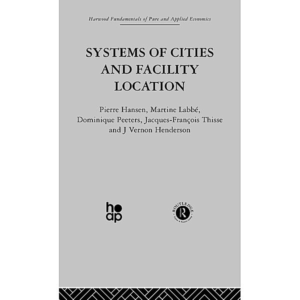 Systems of Cities and Facility Location, P. Hansen, J. Henderson, M. Labbe, J. Peeters, J. Thisse