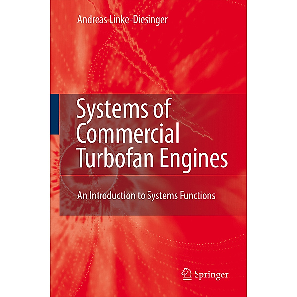 Systems of Commercial Turbofan Engines, Andreas Linke-Diesinger