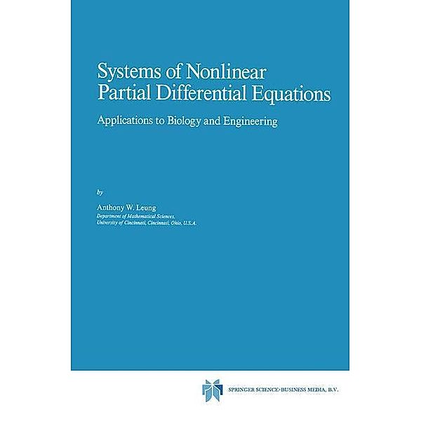 Systems of Nonlinear Partial Differential Equations, A. W. Leung