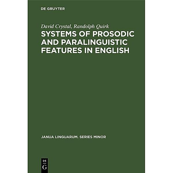 Systems of Prosodic and Paralinguistic Features in English, David Crystal, Randolph Quirk