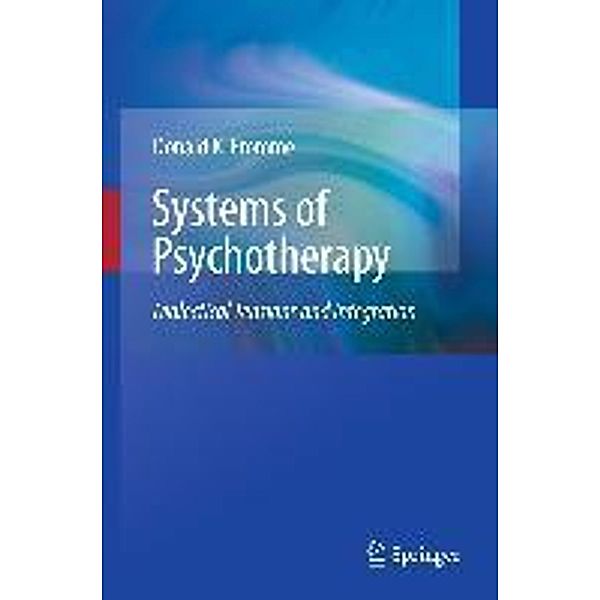 Systems of Psychotherapy, Donald K. Fromme