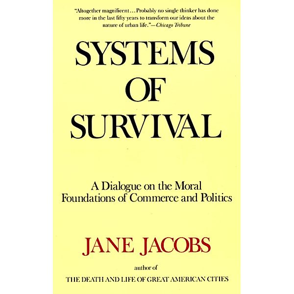 Systems of Survival, Jane Jacobs