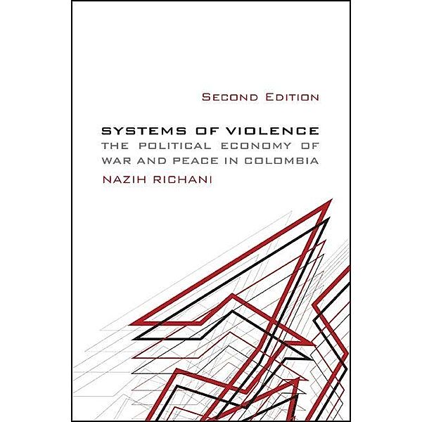 Systems of Violence, Second Edition / SUNY series in Global Politics, Nazih F. Richani