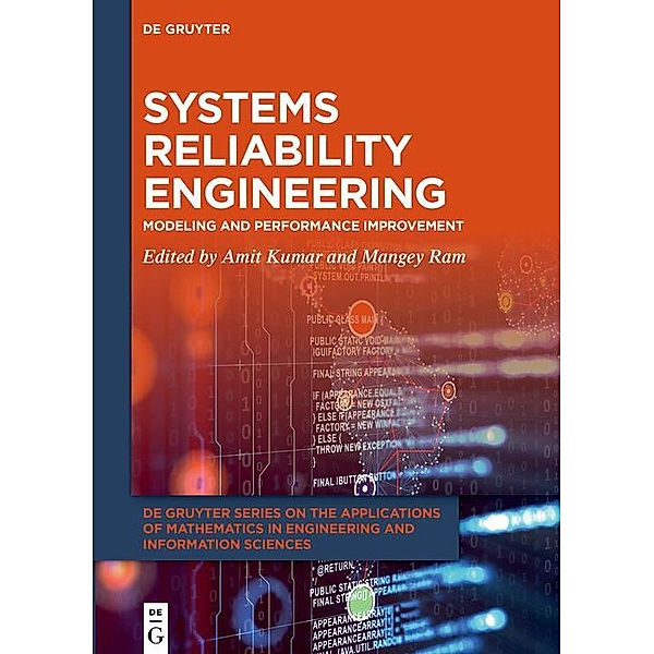 Systems Reliability Engineering / Applications of Mathematics in Engineering and Information Sciences Bd.5