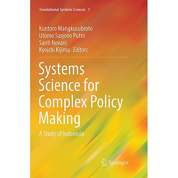 Systems Science for Complex Policy Making