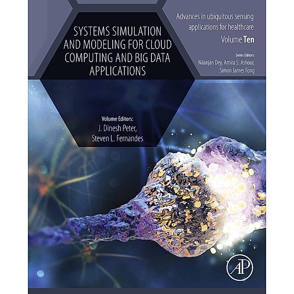 Systems Simulation and Modeling for Cloud Computing and Big Data Applications