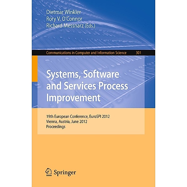 Systems, Software and Services Process Improvement / Communications in Computer and Information Science Bd.301