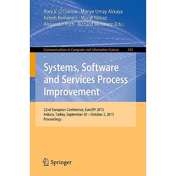 Systems, Software and Services Process Improvement / Communications in Computer and Information Science Bd.543