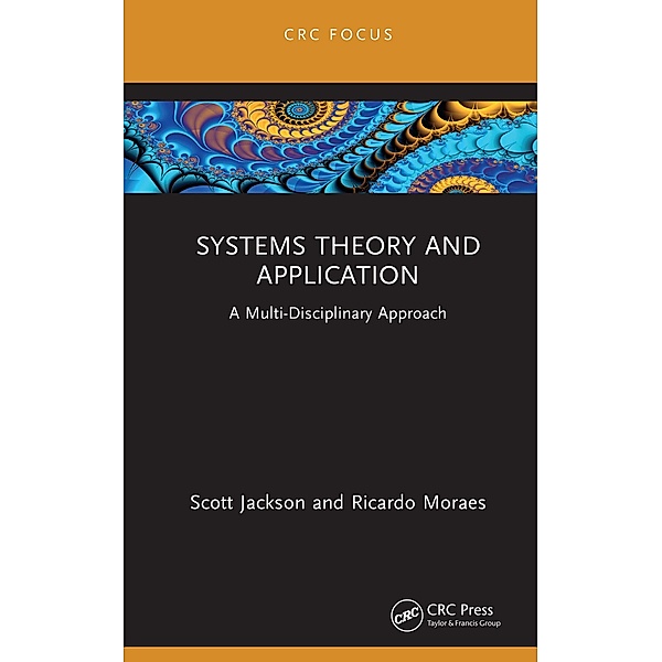 Systems Theory and Application, Scott Jackson, Ricardo Moraes