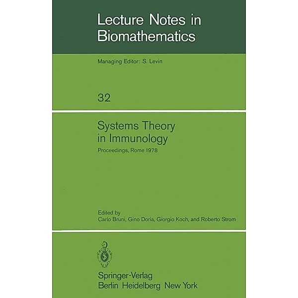 Systems Theory in Immunology / Lecture Notes in Biomathematics Bd.32