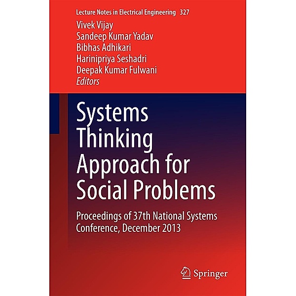 Systems Thinking Approach for Social Problems / Lecture Notes in Electrical Engineering Bd.327