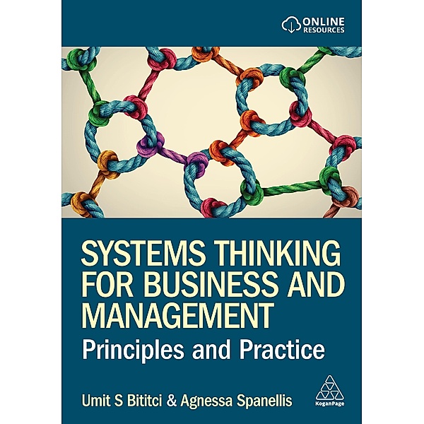 Systems Thinking for Business and Management, Umit S Bititci, Agnessa Spanellis