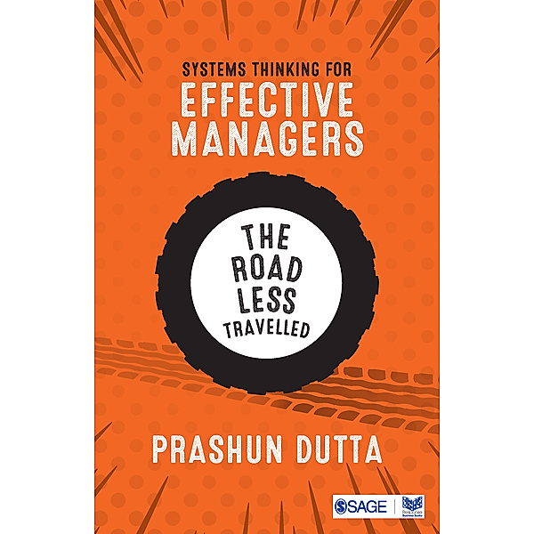 Systems Thinking for Effective Managers, Prashun Dutta
