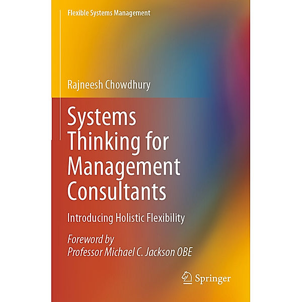 Systems Thinking for Management Consultants, Rajneesh Chowdhury