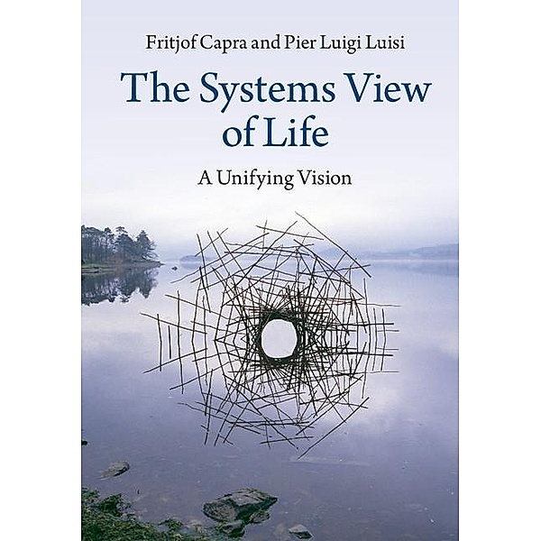 Systems View of Life, Fritjof Capra