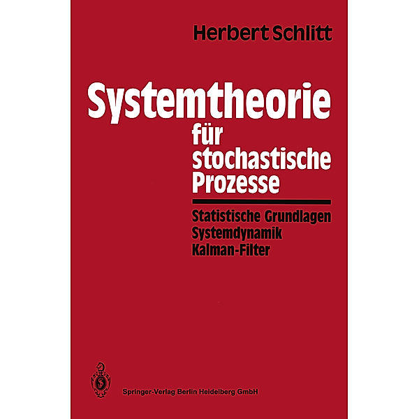 Systemtheorie für stochastische Prozesse, Herbert Schlitt